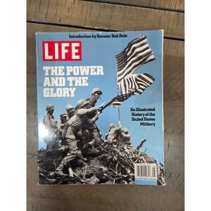 LIFE The Power and The Glory Illustrated History US Military Bob Dole Special